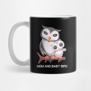 MOM AND BABY BIRD Mug